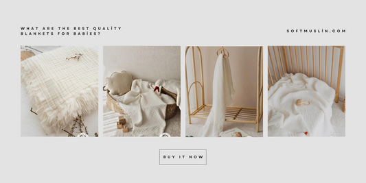 What Are the Best Quality Blankets for Babies?